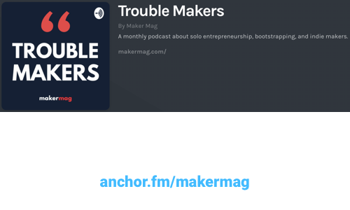 Trouble Makers Podcast