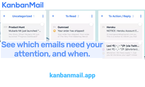 KanbanMail.app - See which emails need your attention, and when.